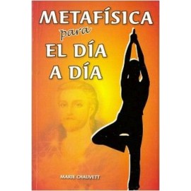 METAFÍSICA PARA EL DÍA A DÍA