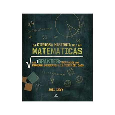 CURIOSA HISTORIA DE LAS MATEMÁTICAS, LA   (EMPASTADO)
