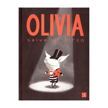 OLIVIA SALVA EL CIRCO                     (EMPASTADO)