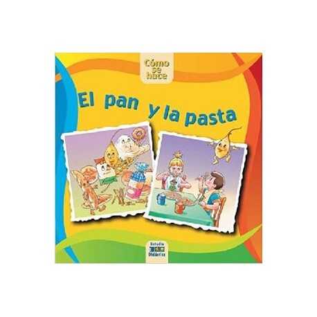PAN Y LA PASTA, EL