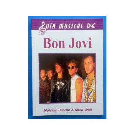 GUÍA MUSICAL DE BON JOVI