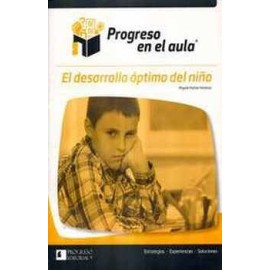 DESARROLLO OPTIMO DEL NIÑO, EL