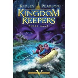 KINGDOM KEEPERS V: SHELL GAME