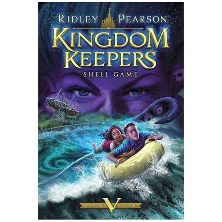 KINGDOM KEEPERS V: SHELL GAME