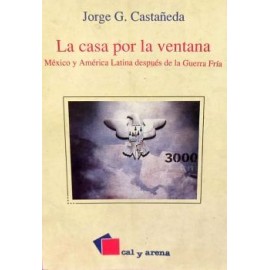 CASA POR LA VENTANA, LA