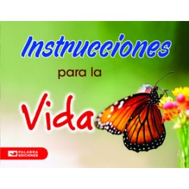 INSTRUCCIONES PARA LA VIDA