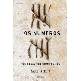 LOS NÚMEROS NOS HICIERON COMO SOMOS