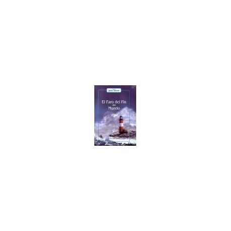 FARO DEL FIN DEL MUNDO, EL