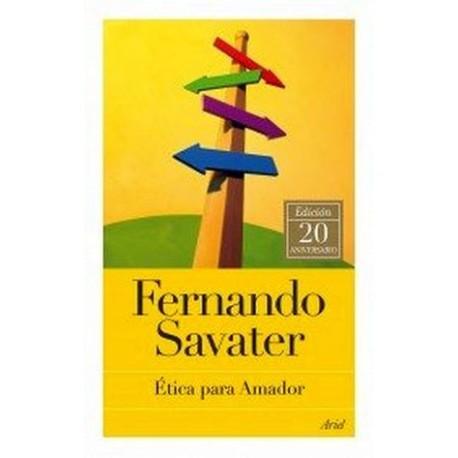 ÉTICA PARA AMADOR (ED.20 ANIVERSARIO)