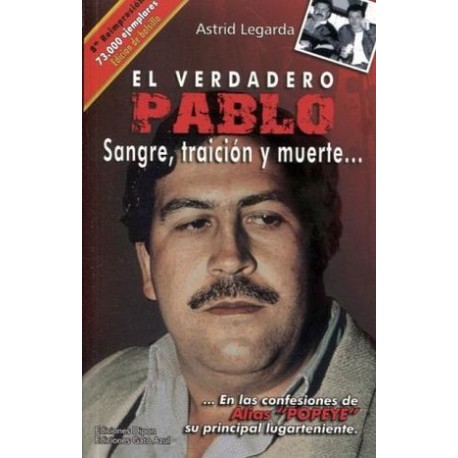 VERDADERO PABLO, EL -SANGRE TRAICION Y MUERTE- (ED.BOLSILLO)