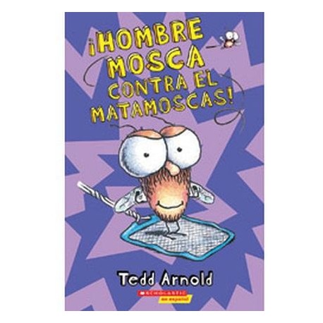 HOMBRE MOSCA CONTRA EL MATAMOSCA