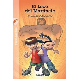 LOCO DEL MARTINETE, EL