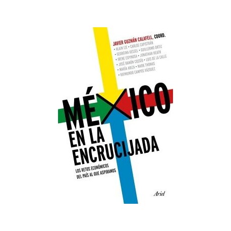 MÉXICO EN LA ENCRUCIJADA