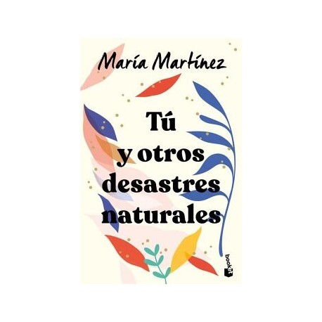 TÚ Y OTROS DESASTRES NATURALES