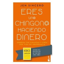 ERES UN@ CHINGON@ HACIENDO DINERO