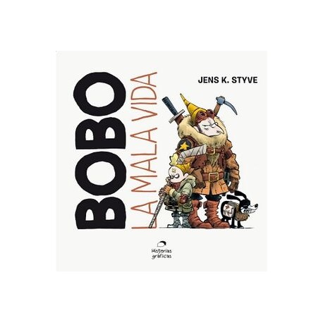BOBO. LA MALA VIDA