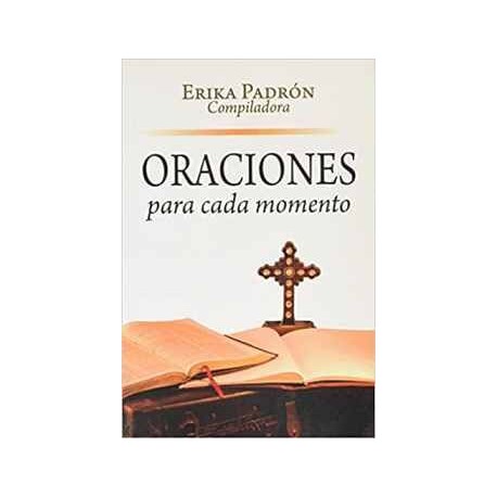 ORACIONES PARA CADA MOMENTO