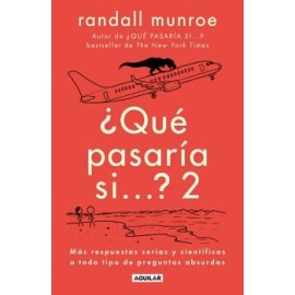 QUÉ PASARÍA SI... 2