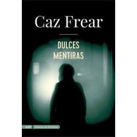 DULCES MENTIRAS