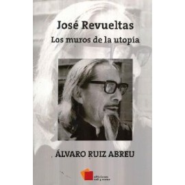 MUROS DE LA UTOPIA, LOS