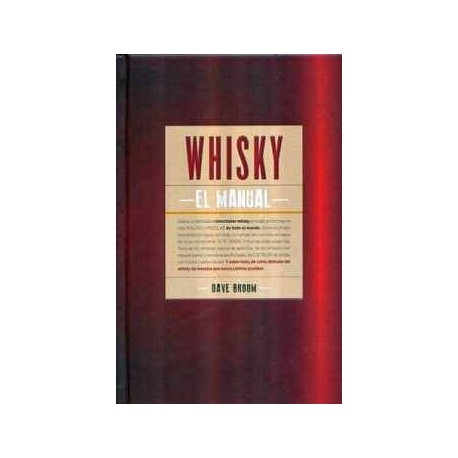 WHISKY -EL MANUAL-                        (EMPASTADO)