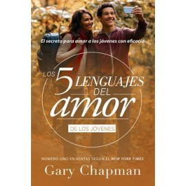 5 LENGUAJES DEL AMOR DE LOS JOVENES, LOS