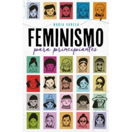 FEMINISMO PARA PRINCIPIANTES