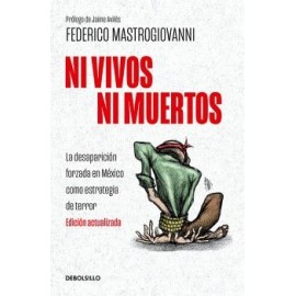 NI VIVOS NI MUERTOS (EDICIÓN ACTUALIZADA)