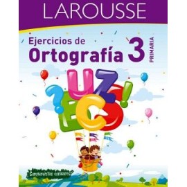 EJERCICIOS DE ORTOGRAFÍA 3° PRIMARIA