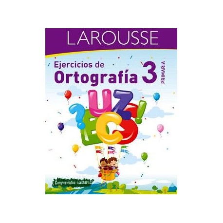 EJERCICIOS DE ORTOGRAFÍA 3° PRIMARIA