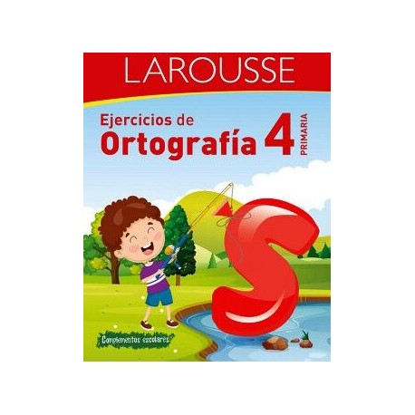 EJERCICIOS DE ORTOGRAFÍA 4° PRIMARIA