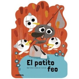 PATITO FEO, EL                         (QUE TE CUENTO/TROQUELADO)
