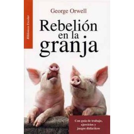 REBELION EN LA GRANJA  -LB-               (BIBLIOTECA ESCOLAR)