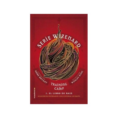 TRAINING CAMP. EL LIBRO DE RAIN ( SERIE WIZENARD 1 )
