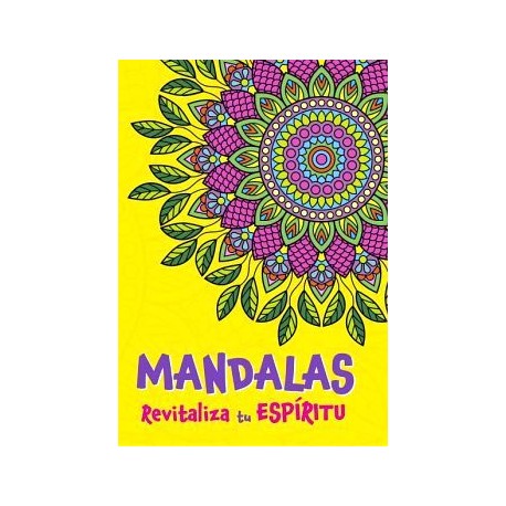 MANDALAS -REVITALIZA TU ESPIRITU-