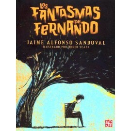 FANTASMAS DE FERNANDO, LOS                (COL.A LA ORILLA)