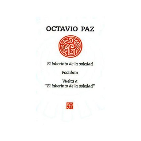 LABERINTO DE LA SOLEDAD, EL/POSTDATA/VUELTA AL LABERINTO