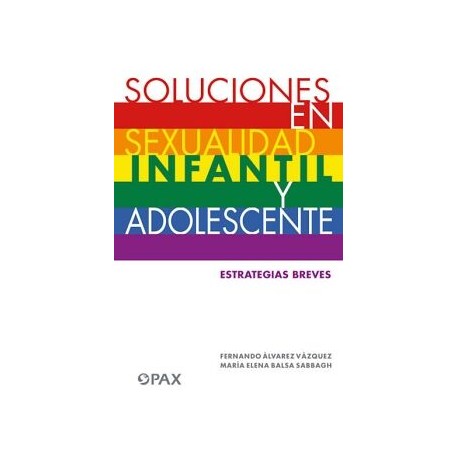 SOLUCIONES EN SEXUALIDAD INFANTIL Y ADOLESCENTE