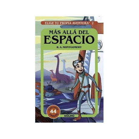 ELIGE TU PROPIA AVENTURA 2 - MÁS ALLÁ DEL ESPACIO
