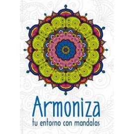 ARMONIZA TU ENTORNO CON MANDALAS