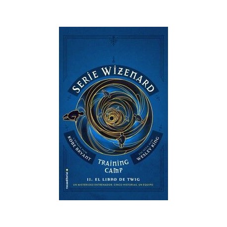 TRAINING CAMP. EL LIBRO DE TWIG ( SERIE WIZENARD 2 )