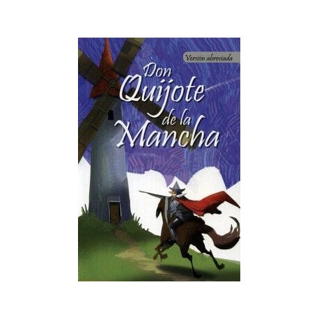 CLASICOS: DON QUIJOTE