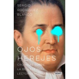 OJOS HEREJES