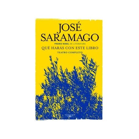 QUÉ HARÁS CON ESTE LIBRO. TEATRO COMPLETO
