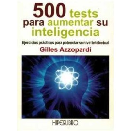 GRAN LIBRO DE... 500 TESTS PARA AUMENTAR SU INTELIGENCIA