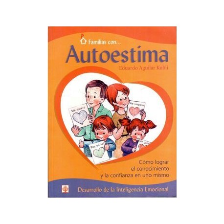 FAMILIAS CON... AUTOESTIMA