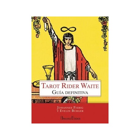 TAROT RIDER WAITE. GUÍA DEFINITIVA