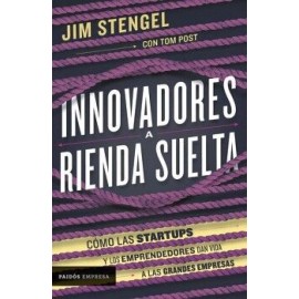 INNOVADORES A RIENDA SUELTA