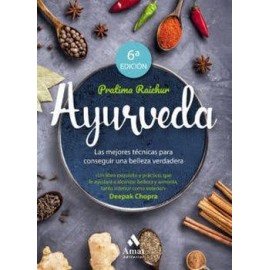AYURVEDA -LAS MEJORES TECNICAS P/CONSEGUIR UNA BELLEZA VERDADERA-