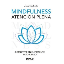 MINDFULNESS, ATENCIÓN PLENA